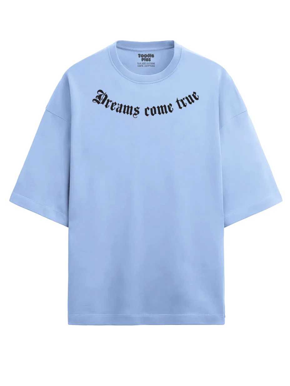 Dreams Come True Heavy Weight Plus Size Drop Shoulder T-shirt